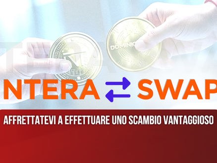INTERA SWAP: è il momento di prendere decisioni rapide