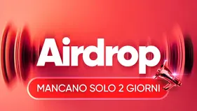 Ultima opportunità per ottenere lo speciale Airdrop!