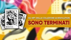 Sono terminati gli NFT della collezione IA Revolution