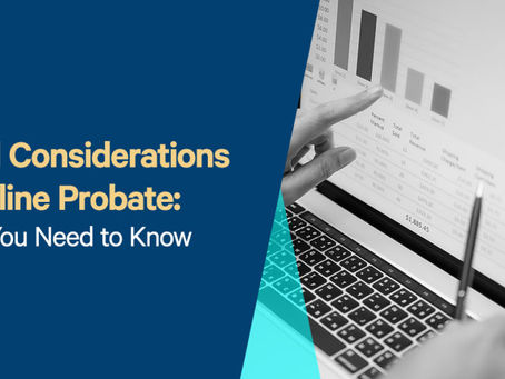 Legal Considerations in Online Probate in the United Kingdom