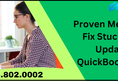Proven Methods to Fix Stuck While Updating QuickBooks Issue