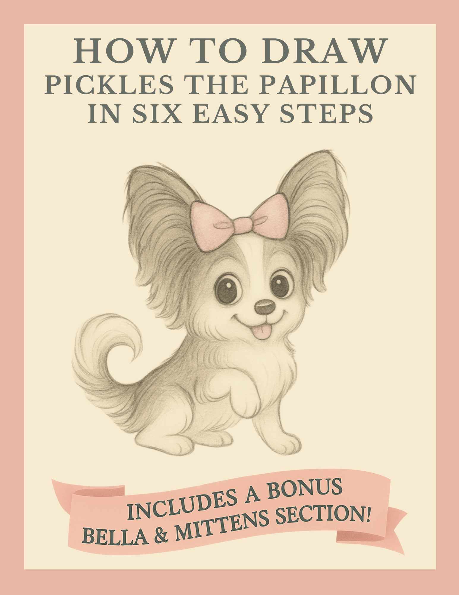 How to Draw Pickles The Papillon: In Six Easy Steps