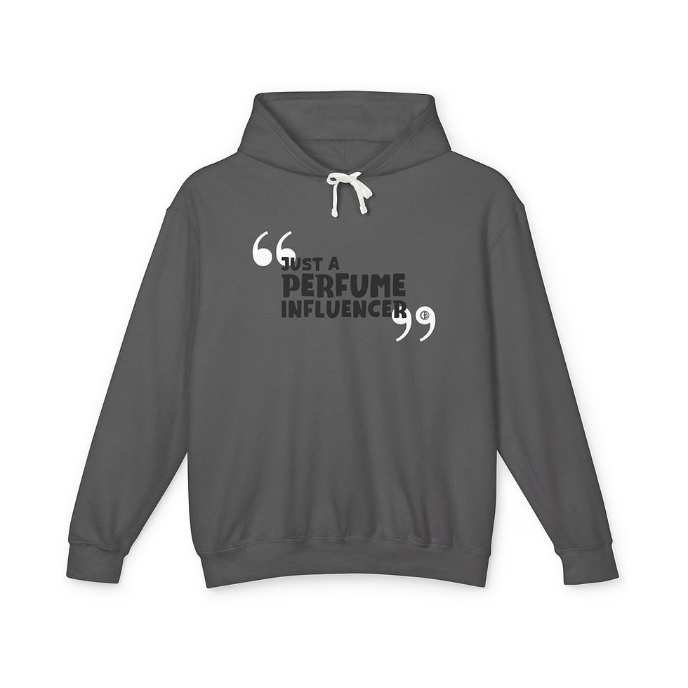 Thumbnail: Just a perfume influencer - Unisex Lightweight Hooded Sweatshirt