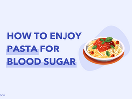 Beyond Diabetes Nutrition | How to enjoy pasta without spiking blood sugar