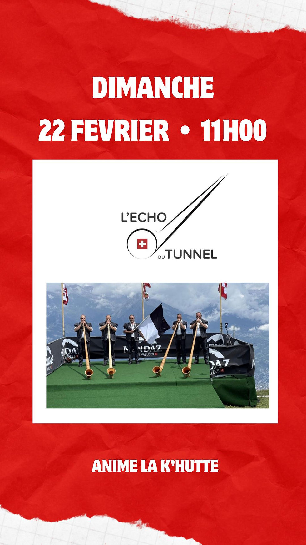 L'écho du tunnel anime la K'hutte