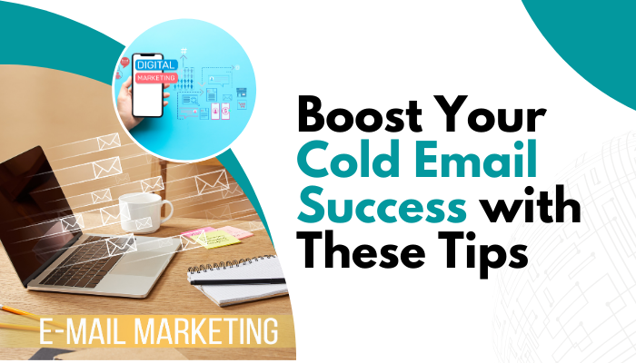 Best cold email strategies to improves success rate.