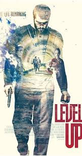 فيلم Level Up 2016 HD DVD مترجم اون لاين