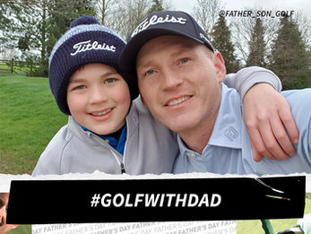 AMERICAN GOLF LAUNCHES ‘GOLF WITH DAD’ COMPETITION FOR FATHER’S DAY