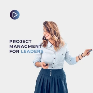 Project Management for Leaders