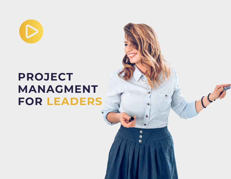 Project Management for Leaders