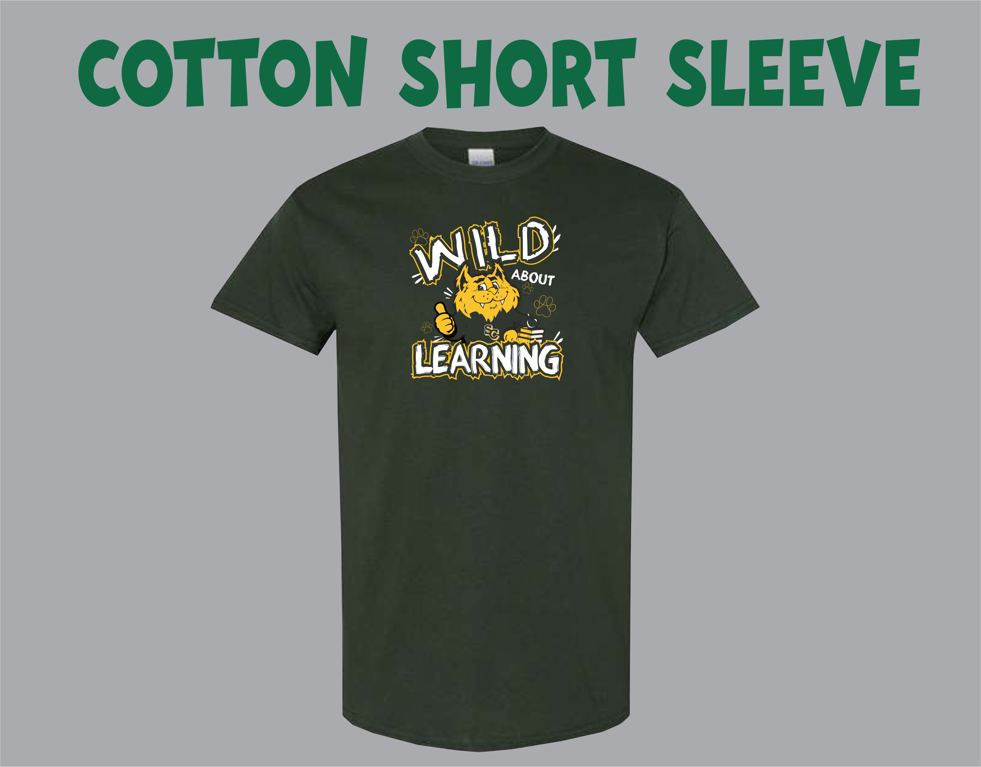 SCES Wild about Learning - Forest Green Cotton Short Sleeve