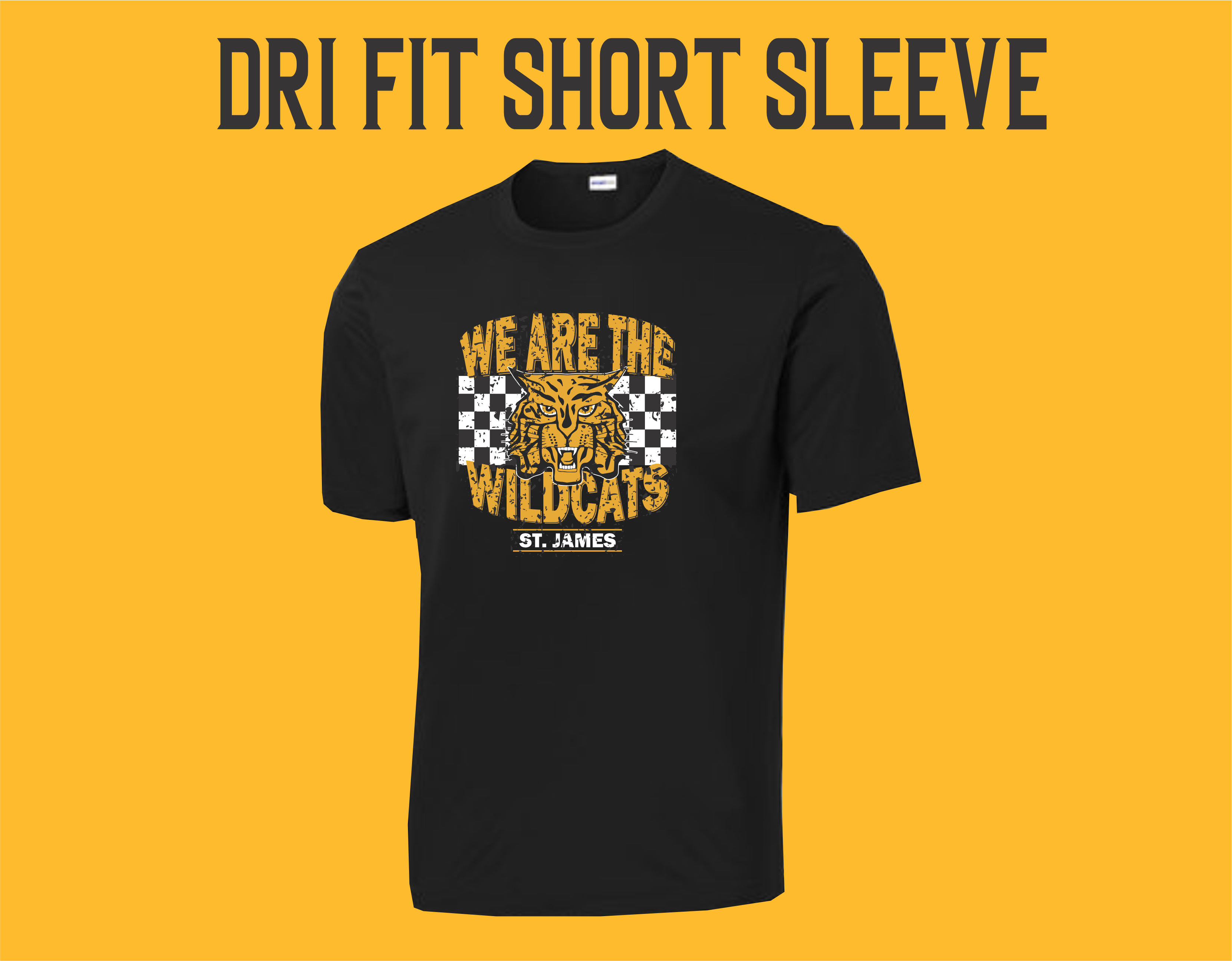 We are the Wildcats - Black Dri Fit Short Sleeve