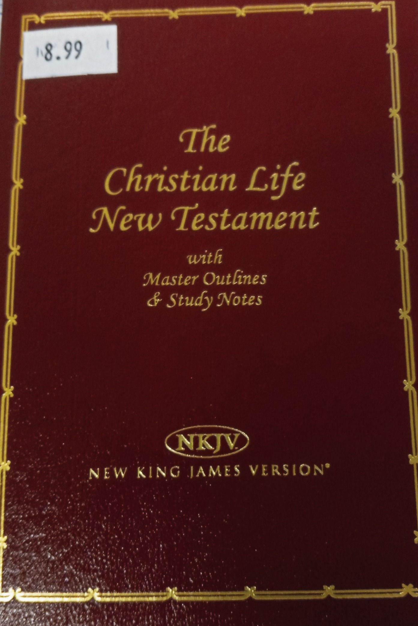 The Christian Life New Testament