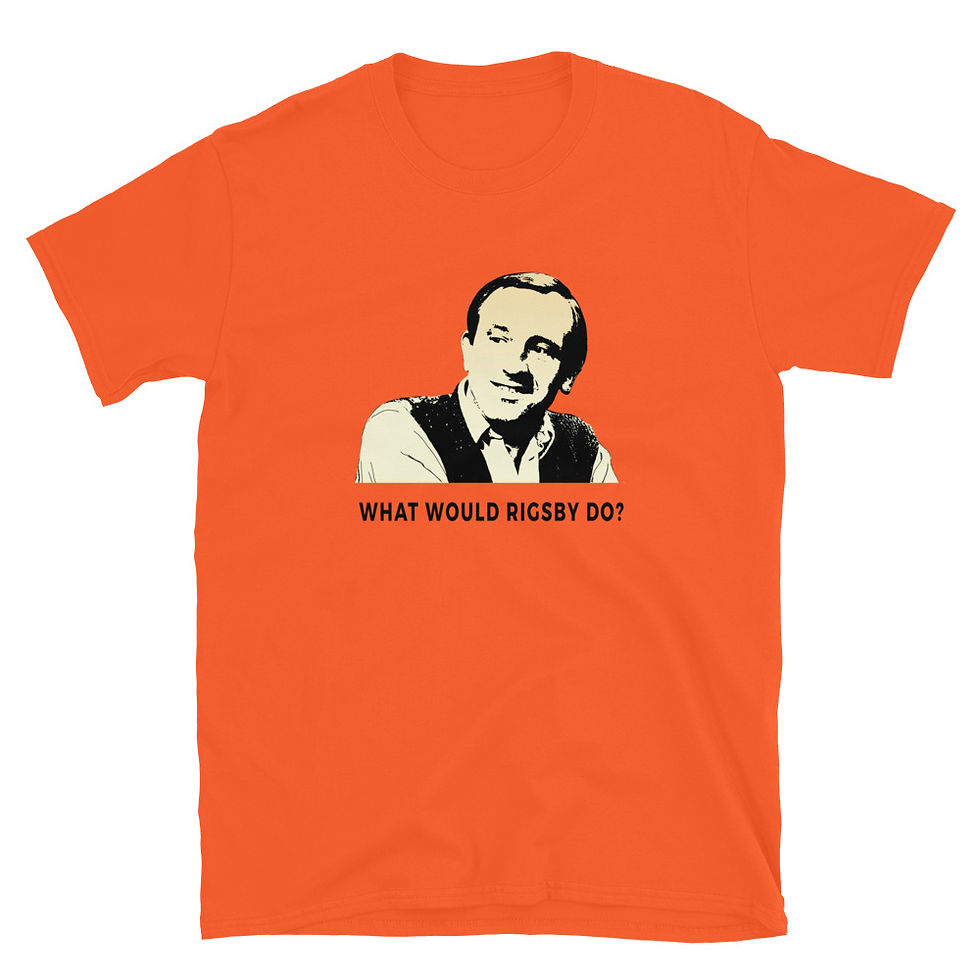Thumbnail: Orange What Would Rigsby Do Unisex T-Shirt Front View