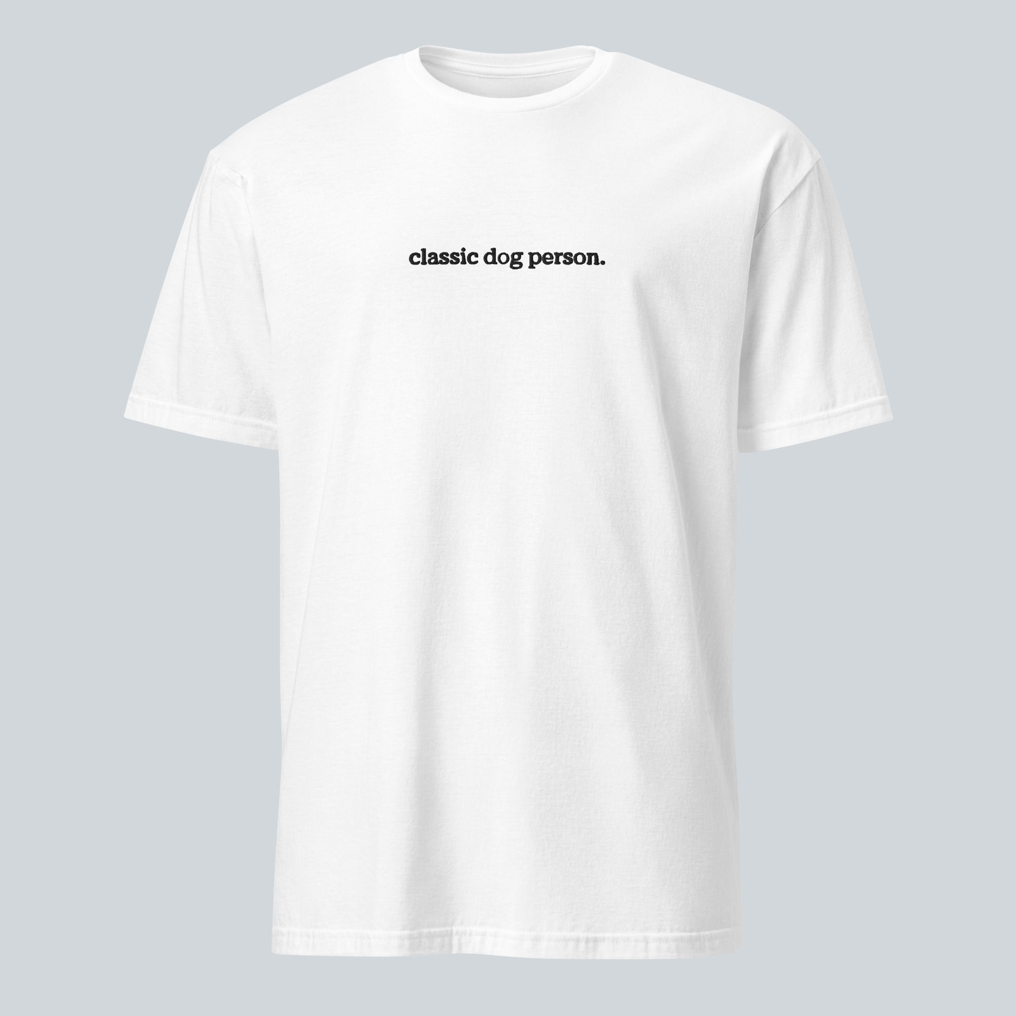 Front view of 'Classic dog person' T-Shirt in the colour white
