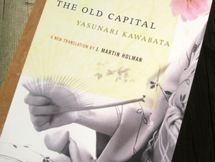 YASUNARI KAWABATA: THE OLD CAPITAL