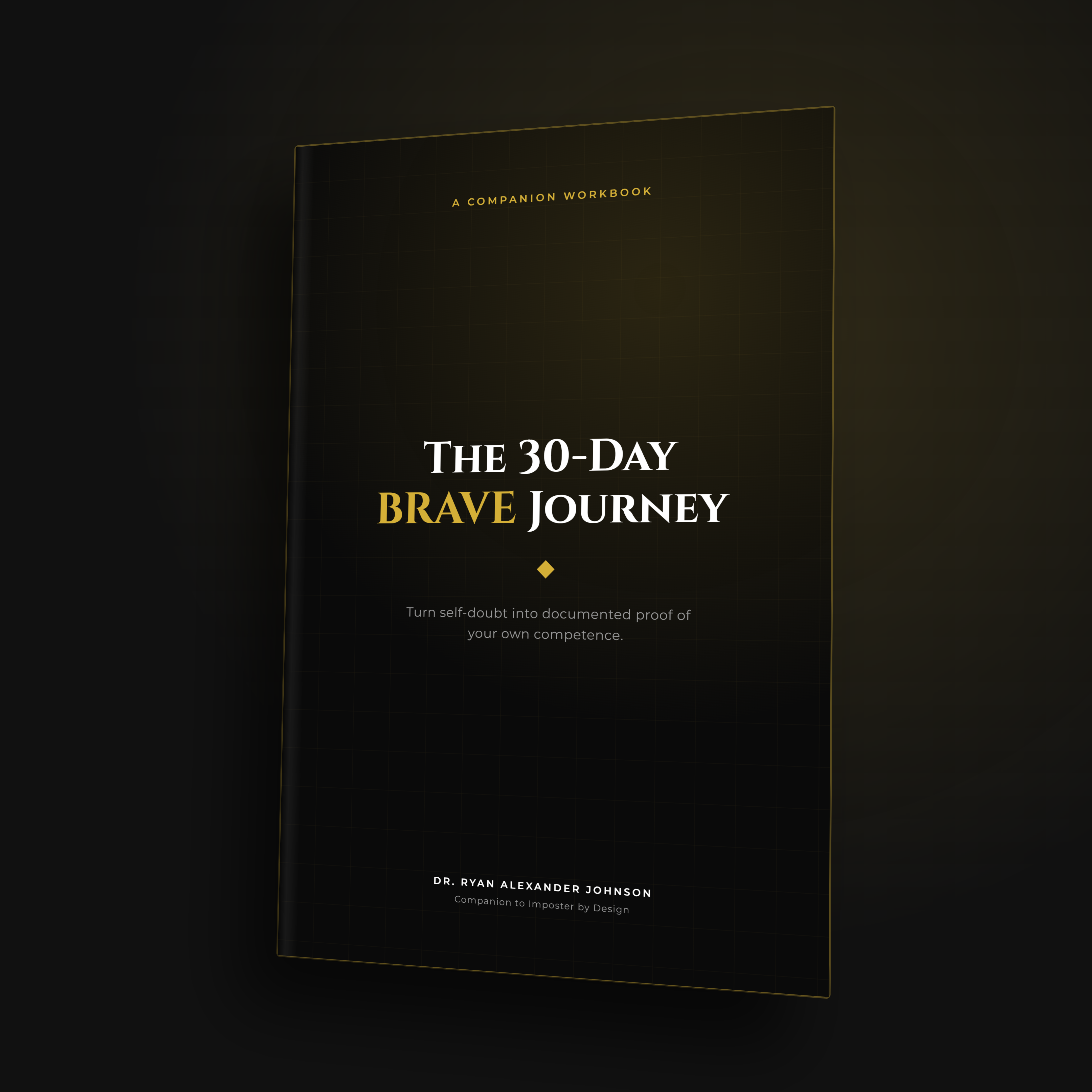 The 30-Day BRAVE Journey