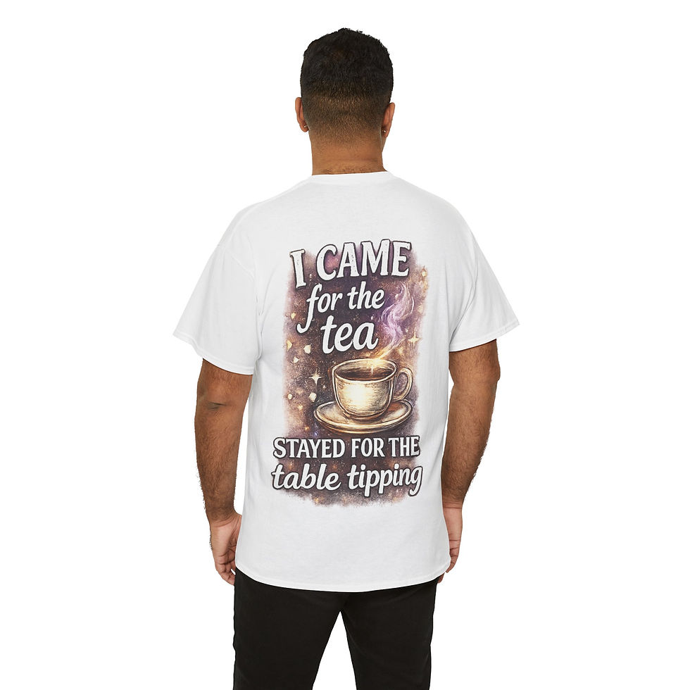 Thumbnail: Tea Lover T-Shirt – “I Came for the Tea, Stayed for the Table Tipping” Graphic 