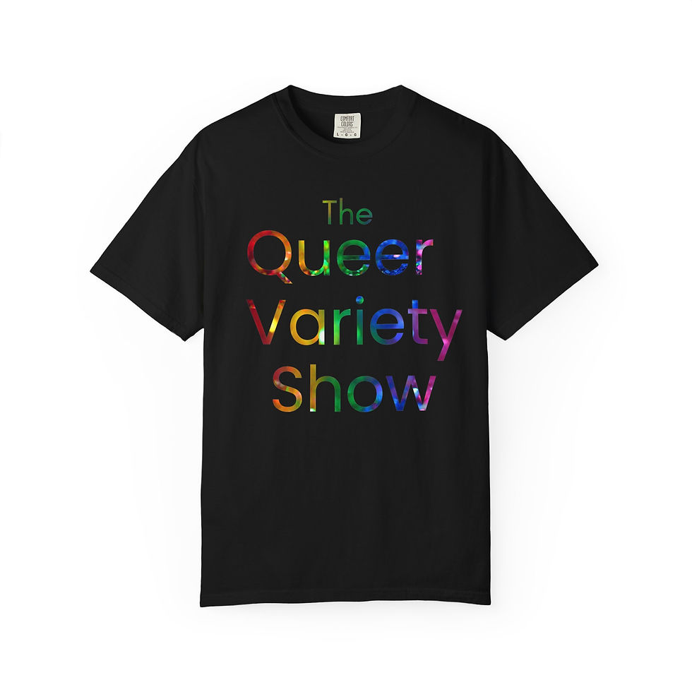 Thumbnail: Queer Variety Show T-Shirt — Rainbow Text Tee