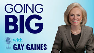 Going Big with Gay Gaines: The Woman Behind the GOP Revolution and the Revival of Mount Vernon