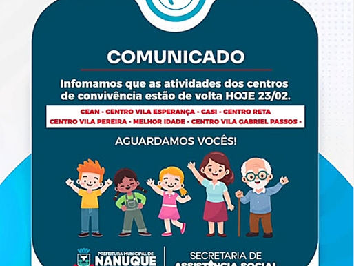 RETORNO DAS ATIVIDADES NOS CENTROS DE CONVIVÊNCIA
