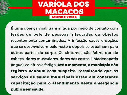 PREFEITURA DE NANUQUE: ESCLARECIMENTO SOBRE A VARÍOLA DOS MACACOS