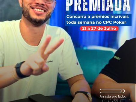 Semana Premiada no CPC Poker