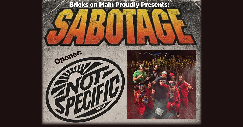 Sabotage- Beastie Boys Tribute with opener "Not Specific" band (Ticketed Event)