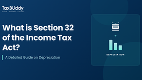 What is Section 32 of the Income Tax Act? A Detailed Guide on Depreciation