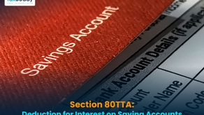 80TTA of Income Tax Act: Meaning, Deduction Limit, Claim Process