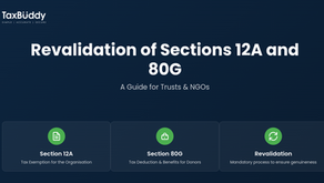 Revalidation of Sections 12A and 80G: A Guide for NGOs