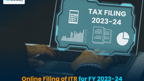 Online Filing of ITR for FY 2023-24