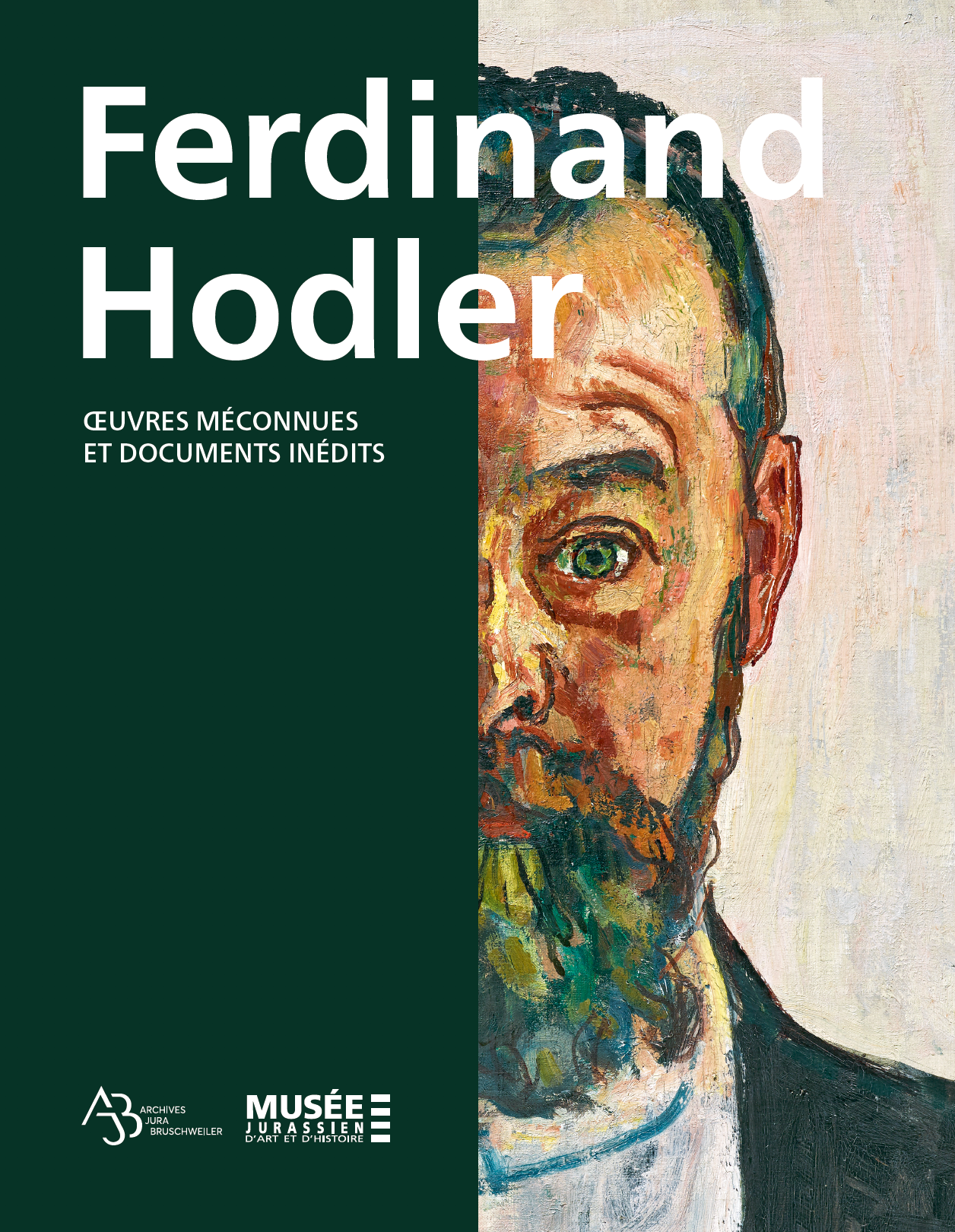 Ferdinand Hodler. Oeuvres méconnues et documents inédits