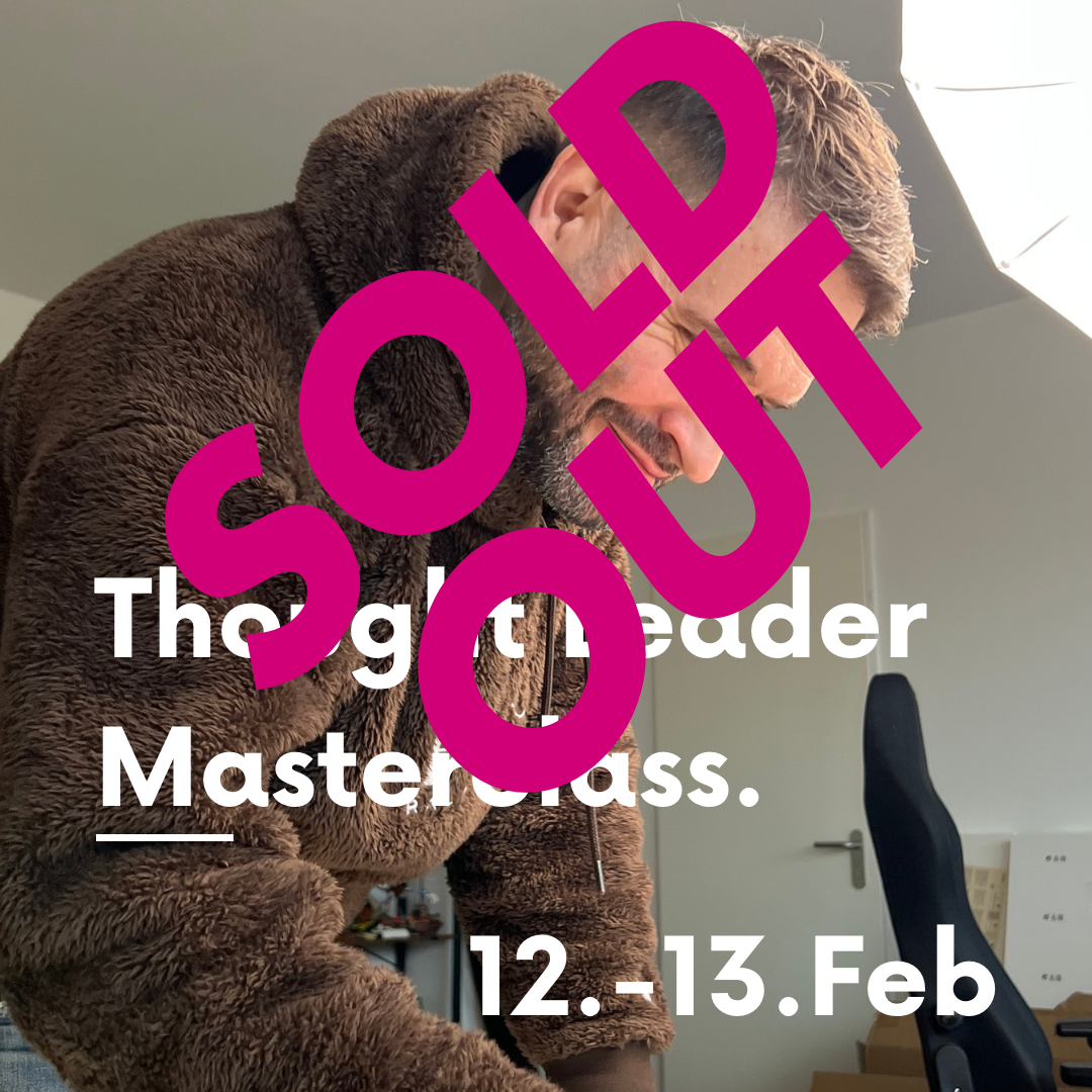 Thought Leader Masterclass 12.-13.Feb 2025