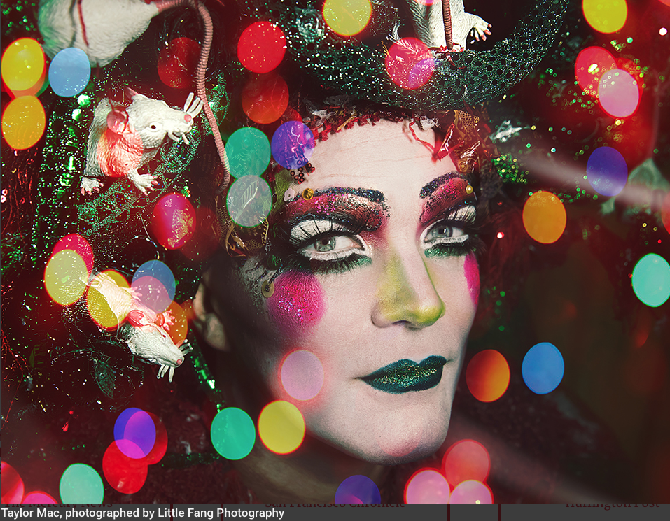 Taylor Mac's Holiday Sauce: San Francisco