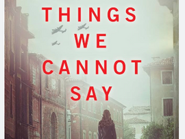 The cover of the book The Things We Cannot Say