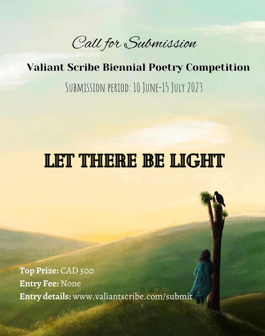 Valiant Scribe 2023 Poetry Competition - Let there be Light
Tags: Social Issues, Social Justice, Christian Magazine/Literary Journal
