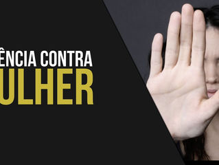 A violência contra mulher em pauta