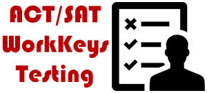 ACT/SAT Workkeys Testing