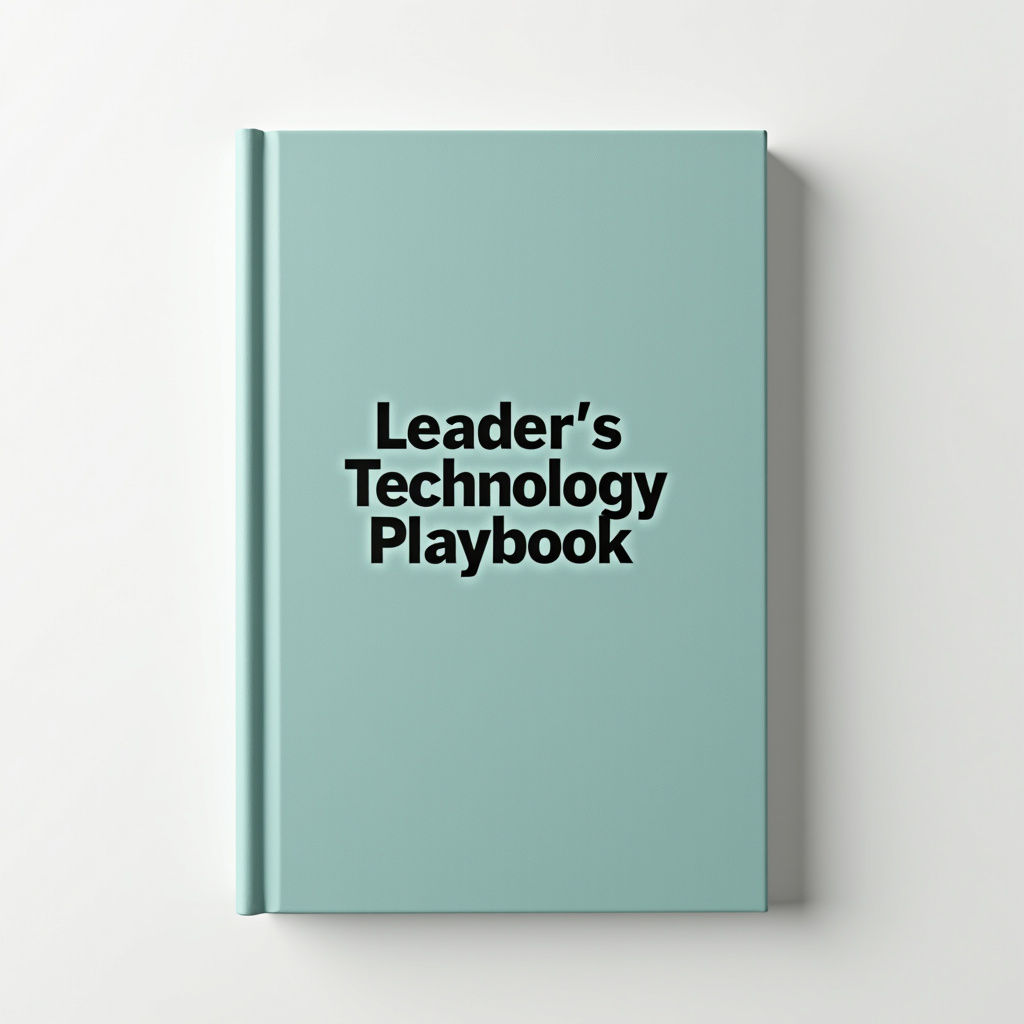 Leader's Technology Playbook