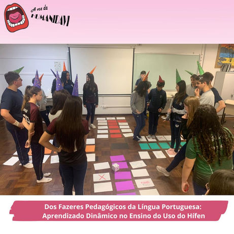 Dos Fazeres Pedagógicos da Língua Portuguesa: Aprendizado Dinâmico no Ensino do Uso do Hífen
