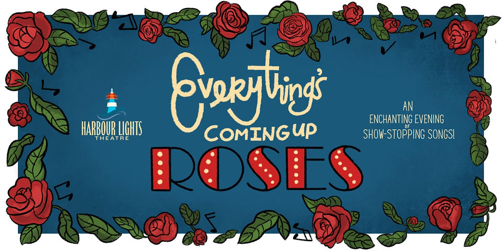"Everything's Coming Up Roses" 