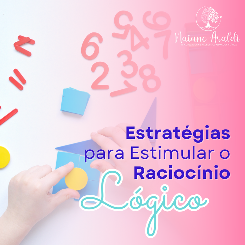 Estratégias para estimular o raciocínio lógico