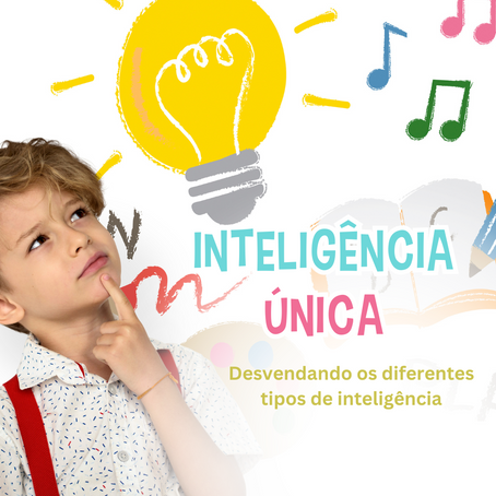 Desvendando os diferentes tipos de inteligência