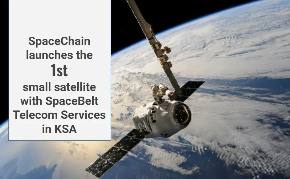 SpaceBelt KSA, the first privately-own company to launch satellite to space