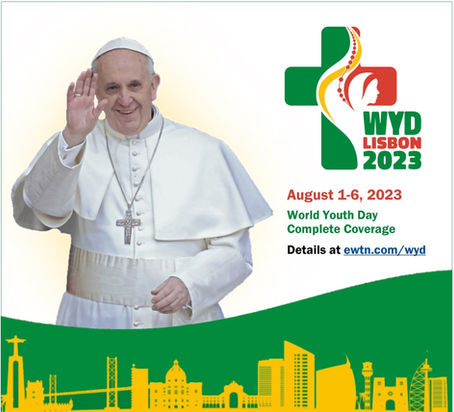 EWTN's World Youth Day 2023 broadcast schedule