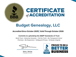 BBB Certificate of Accreditation for Budget Genealogy, LLC, valid Oct 2025-2026. Includes BBB logo, standards of trust, and CEO signature.