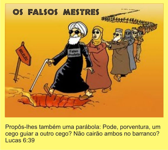 OS FALSOS MESTRES.