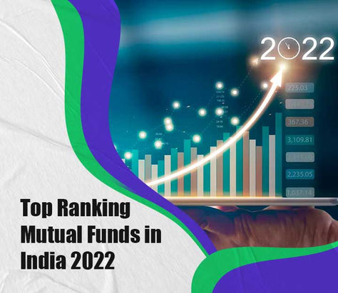 Top Ranking Mutual Funds Company in India 2022