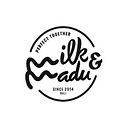 Milk and Madu.png